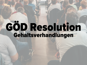 GÖD-Resolution zu Gehaltsverhandlungen